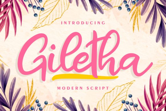 Discover Giletha: A Clean and Smooth Handwritten Font