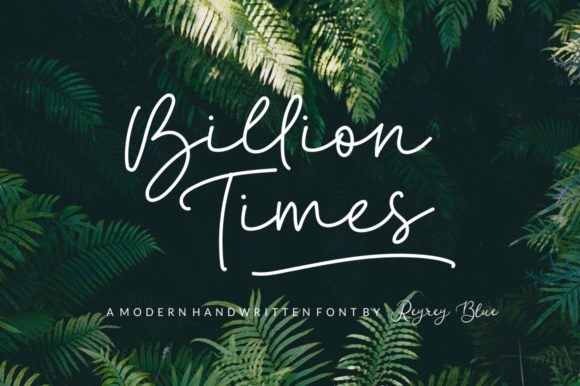 Discover the Charm of Billion Times: A Perfect Script Font