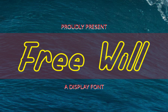 Free Will: A Modern Handwritten Font for Creative Branding