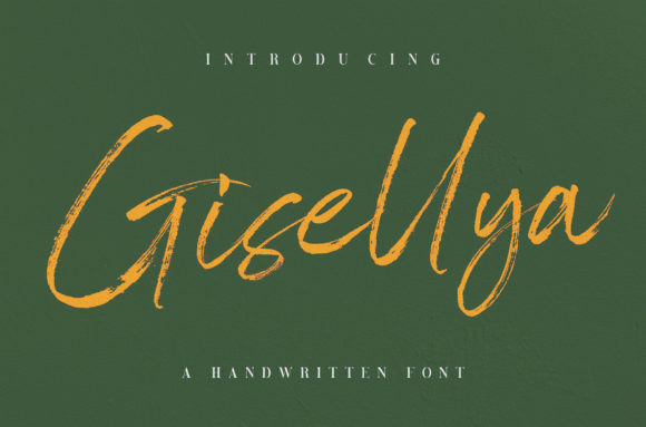 Gisellya: A Brushed Handwritten Font for Creative Branding