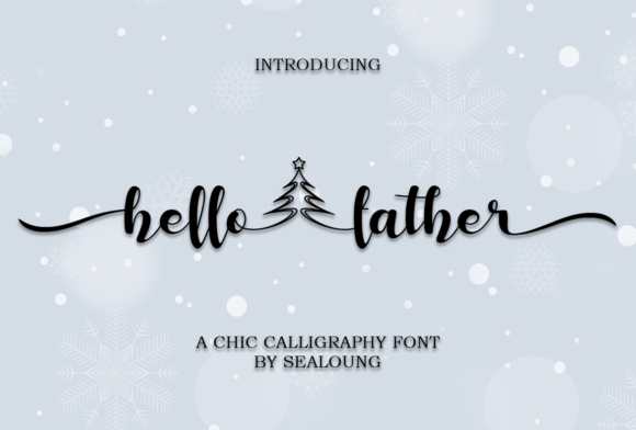 Transform Your Brand with Hello Father: A Premium Script Font